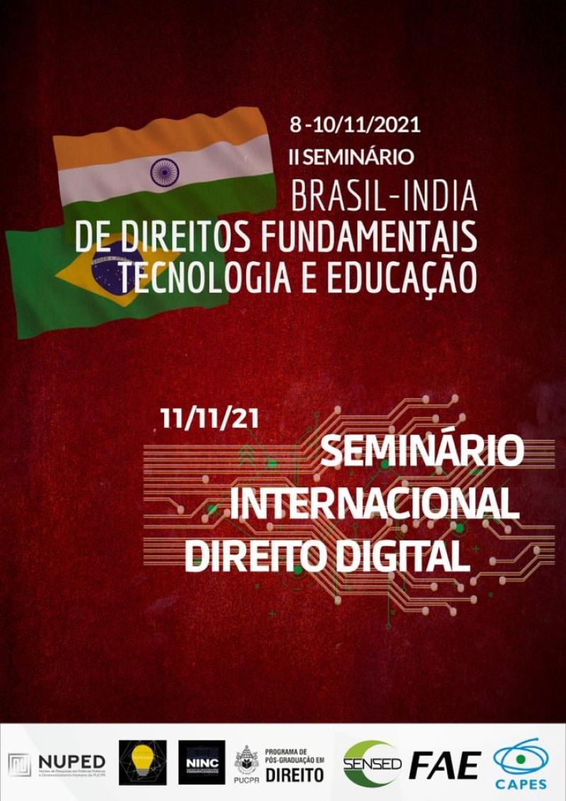 II Seminário Brasil-Índia de Direitos Fundamentais, Tecnologia e Educação e Seminário Internacional de Direito Digital